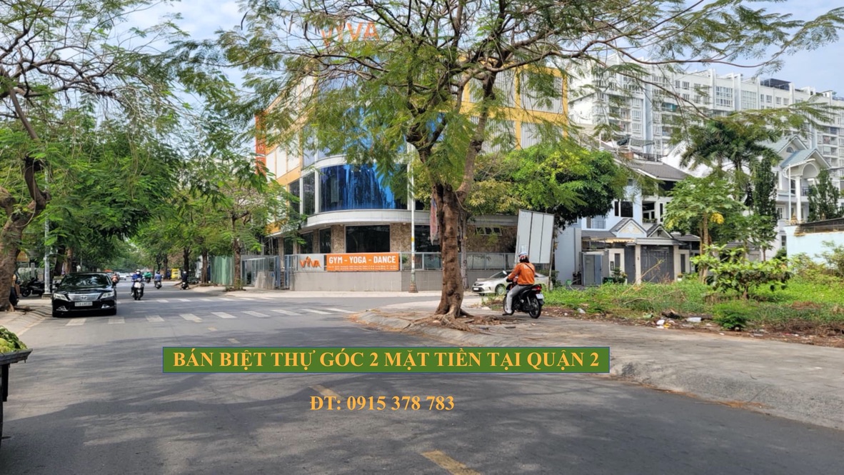BÁN BIỆT THỰ PHỐ GÓC 2 MẶT TIỀN ĐƯỜNG RỘNG 16M. TẠI QUẬN 2